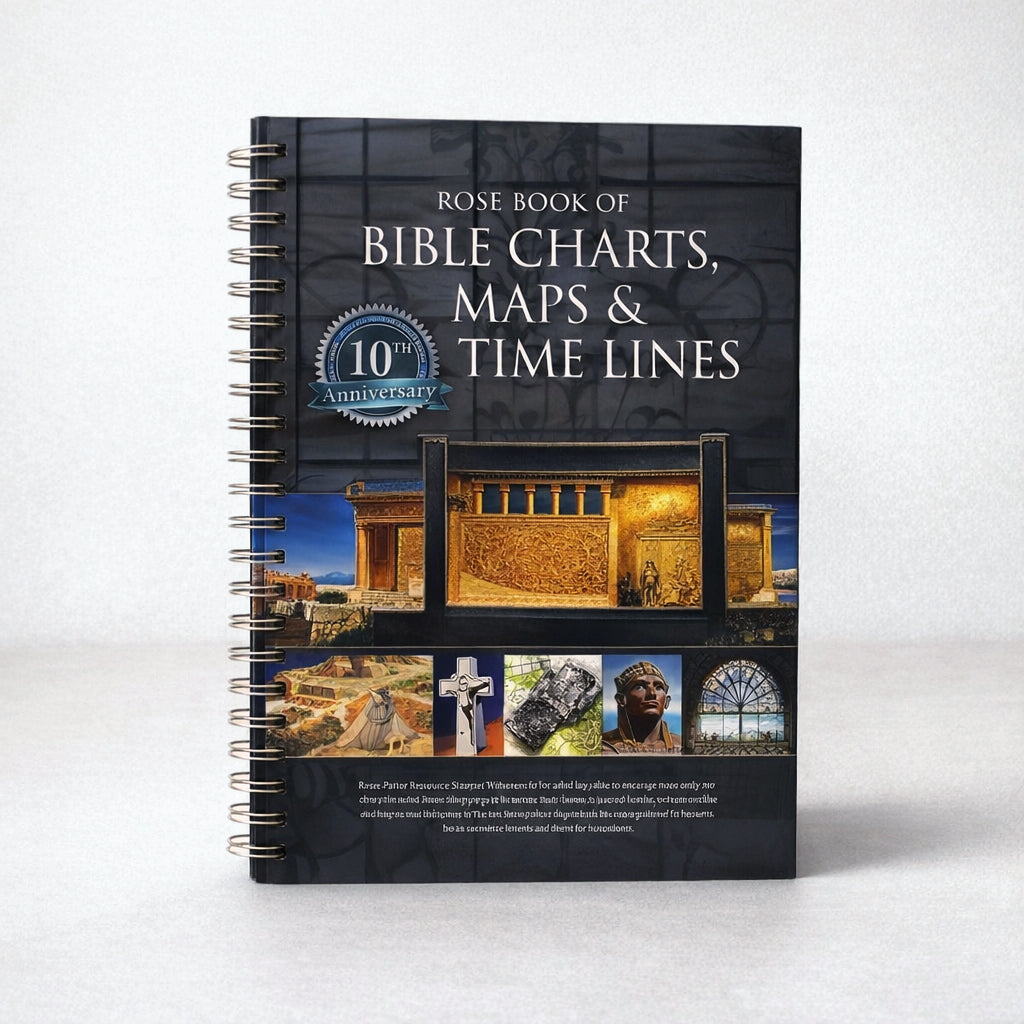 ROSE BOOK OF BIBLE CHARTS, MAPS, AND TIME LINES